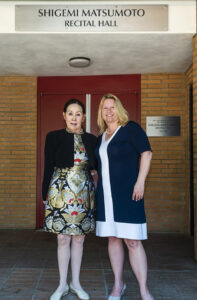 Shigemi Matsumoto and CSUN President Erika D. Beck outside the newly renamed Shigemi Matsumoto Recital Hall at CSUN.