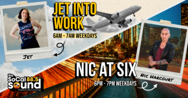 Flyer for Jet into Work and Nic at Six for The SoCal Sound