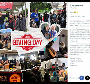 Collage promoting CSUN Giving Day featuring students and community events, with a call to support the Asian American Studies Department.